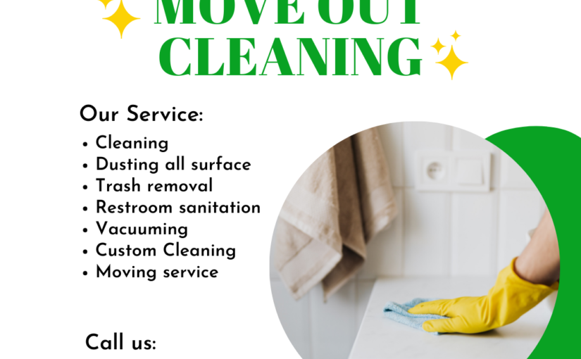 Reasons Why you should Hire a Specialized Move Out Cleaning Service